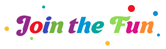 Join the fun